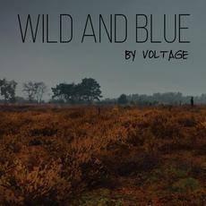 Wild and Blue mp3 Album by Voltage