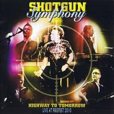Highway To Tomorrow (Live At Firefest 2010) mp3 Live by Shotgun Symphony
