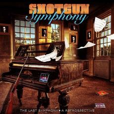 The Last Symphony - A Retrospective mp3 Album by Shotgun Symphony