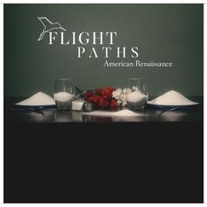 American Renaissance mp3 Album by Flight Paths