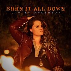 Burn It All Down mp3 Album by Lauren Anderson
