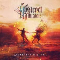 Atonement Is Nigh EP mp3 Album by An Abstract Illusion