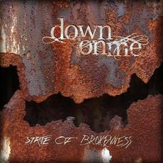 State of Brokenness mp3 Album by Down On Me