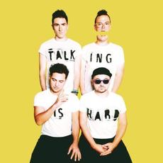 Talking Is Hard (Japanese Edition) mp3 Album by Walk The Moon