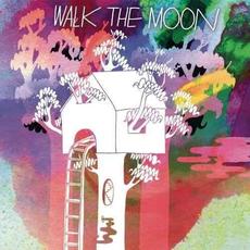 Walk the Moon (Deluxe Edition) mp3 Album by Walk The Moon