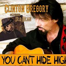 You Can't Hide High (with Clinton Gregory) mp3 Single by Ira Dean