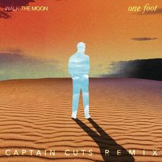 One Foot (The Captain Cuts Remix) mp3 Single by Walk The Moon