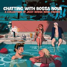 Chatting With Bossa Nova mp3 Compilation by Various Artists