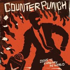 Dying to Exonerate the World mp3 Album by Counterpunch