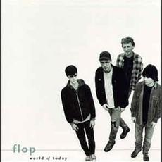 World of Today mp3 Album by Flop