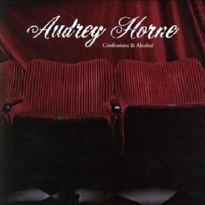 Confessions & Alcohol mp3 Album by Audrey Horne