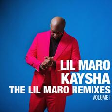 The Lil Maro Remixes, Vol. 1 (Remix) mp3 Album by Kaysha