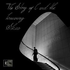 The Story Of C And The Lowering Skies mp3 Album by Tempus Cucumis