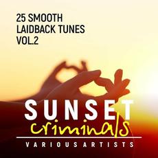 Sunset Criminals, Vol. 2 (25 Smooth Laidback Tunes) mp3 Compilation by Various Artists