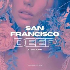 San Francisco DEEP (A Lovely City) mp3 Compilation by Various Artists