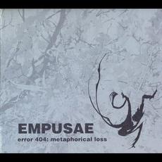 Error 404: Metaphorical Loss mp3 Album by Empusae