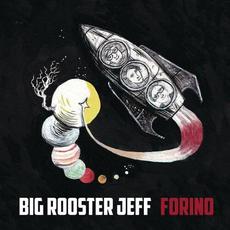 Forino mp3 Single by Big Rooster Jeff