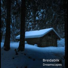 Dreamscapes mp3 Single by Breidablik