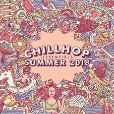 Chillhop Essentials: Summer 2018 mp3 Compilation by Various Artists
