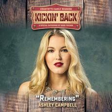 Remembering (Kickin' Back) mp3 Single by Ashley Campbell