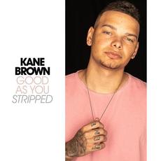 Good as You (Stripped) mp3 Single by Kane Brown