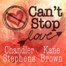 Can't Stop Love mp3 Single by Kane Brown