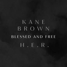 Blessed & Free mp3 Single by Kane Brown