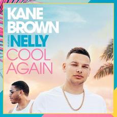Cool Again mp3 Single by Kane Brown