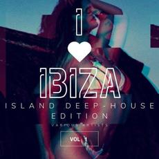 I Love Ibiza (Island Deep-House Edition), Vol. 1 mp3 Compilation by Various Artists