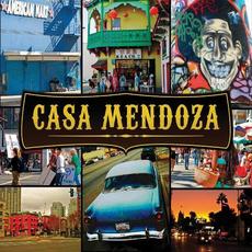 Casa Mendoza mp3 Album by Marco Mendoza