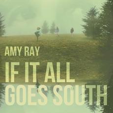 If It All Goes South mp3 Album by Amy Ray