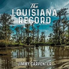 The Louisiana Record mp3 Album by Jimmy Carpenter