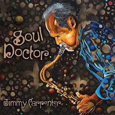 Soul Doctor mp3 Album by Jimmy Carpenter