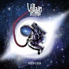Reborn mp3 Album by Villain In Me