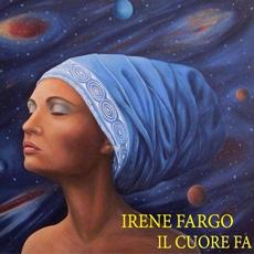 Il Cuore Fa mp3 Album by Irene Fargo