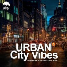 Urban City Vibes, Vol. 5 mp3 Compilation by Various Artists