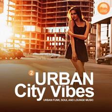 Urban City Vibes, Vol. 2 mp3 Compilation by Various Artists