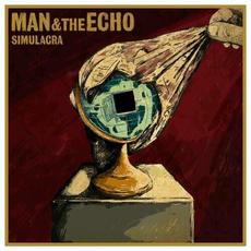 SIMULACRA mp3 Album by Man & The Echo