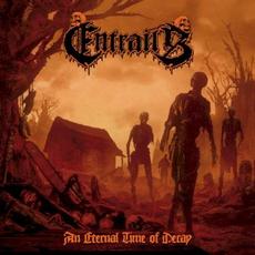 An Eternal Time of Decay mp3 Album by Entrails