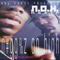 Niggaz on High mp3 Album by N.O.H. Mafia