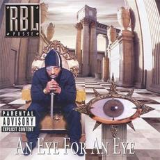 An Eye For An Eye mp3 Album by R.B.L. Posse