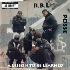 A Lesson To Be Learned mp3 Album by R.B.L. Posse