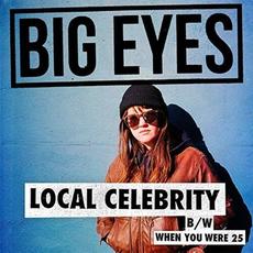 Local Celebrity mp3 Single by Big Eyes