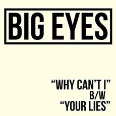 Why Can't I mp3 Single by Big Eyes