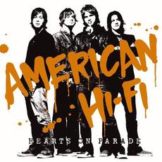 Hearts on Parade (Limited Edition) mp3 Album by American Hi-Fi