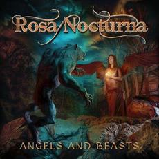 Angels and Beasts mp3 Album by Rosa Nocturna