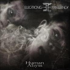 Human Abyss mp3 Album by Electronic Frequency