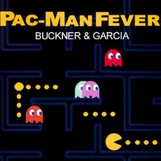 Pac-Man Fever mp3 Album by Buckner & Garcia