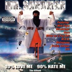 10% Love Me 90% Hate Me mp3 Album by Mr. Sandman