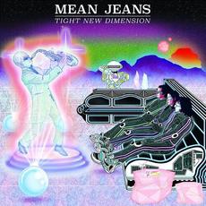 Tight New Dimension mp3 Album by Mean Jeans